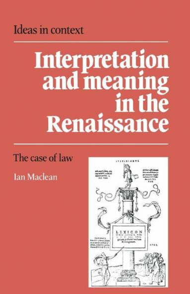Interpretation and Meaning in the Renaissance