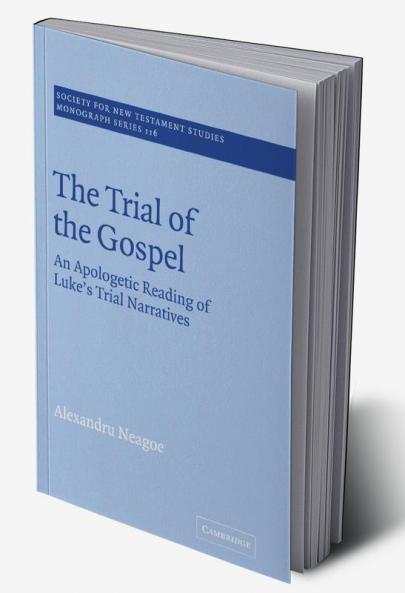 The Trial of the Gospel