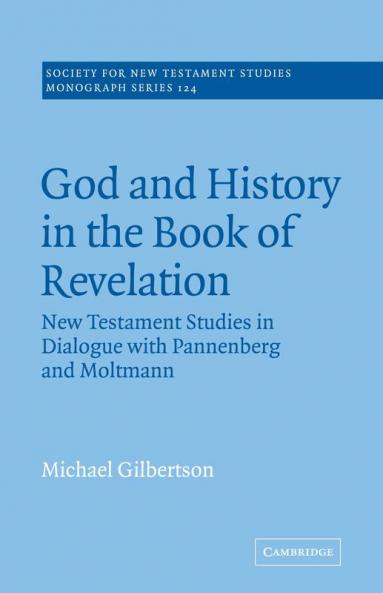 God and History in the Book of Revelation