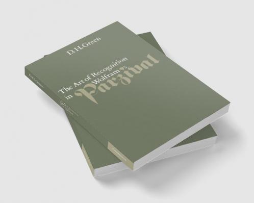 The Art of Recognition in Wolfram's 'Parzival'