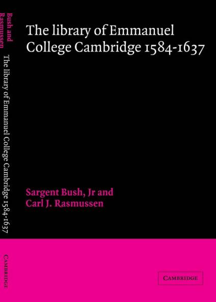 The Library of Emmanuel College Cambridge 1584 1637