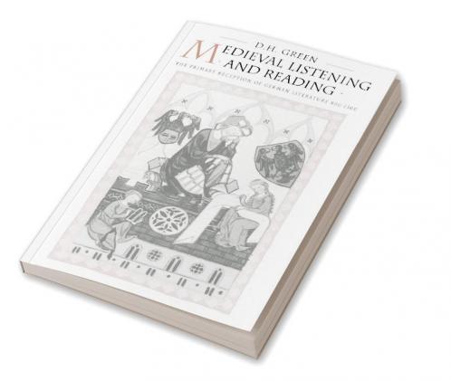 Medieval Listening and Reading