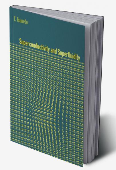 Superconductivity and Superfluidity