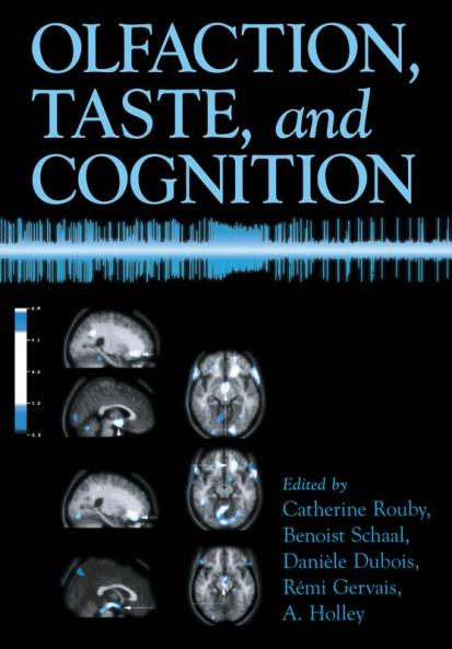 Olfaction Taste and Cognition