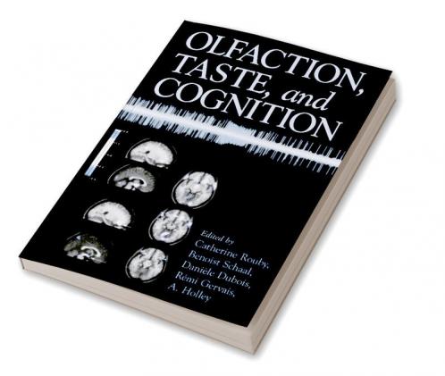 Olfaction Taste and Cognition