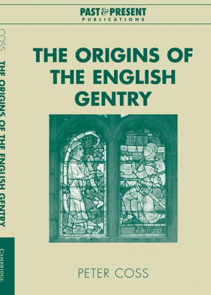 The Origins of the English Gentry