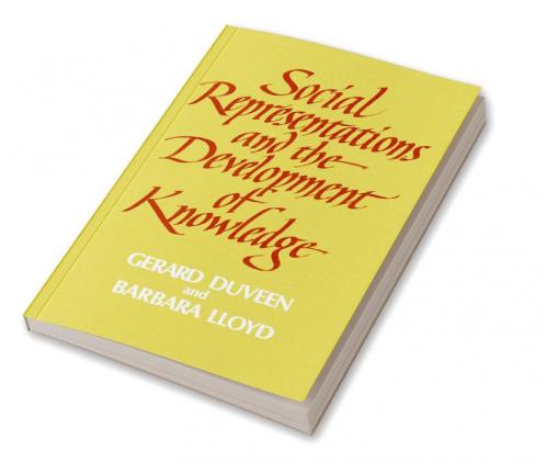 Social Representations and the Development of Knowledge
