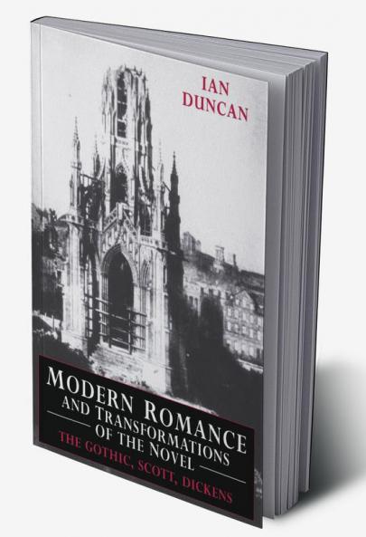 Modern Romance and Transformations of the Novel