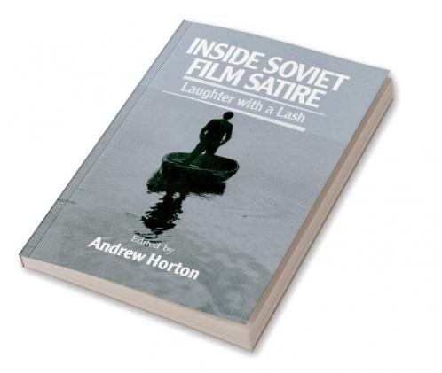 Inside Soviet Film Satire
