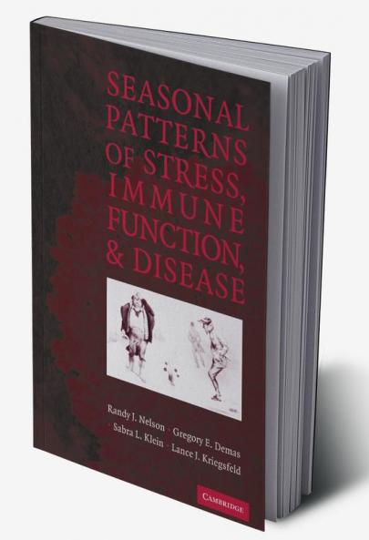 Seasonal Patterns of Stress Immune Function and Disease