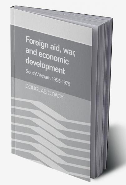 Foreign Aid War and Economic Development