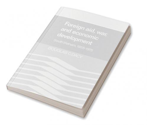 Foreign Aid War and Economic Development