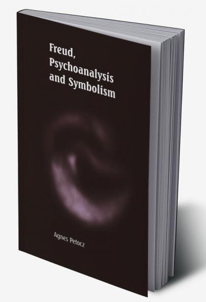Freud Psychoanalysis and Symbolism