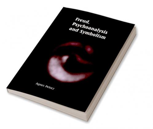 Freud Psychoanalysis and Symbolism