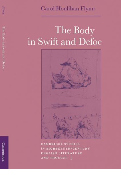 The Body in Swift and Defoe