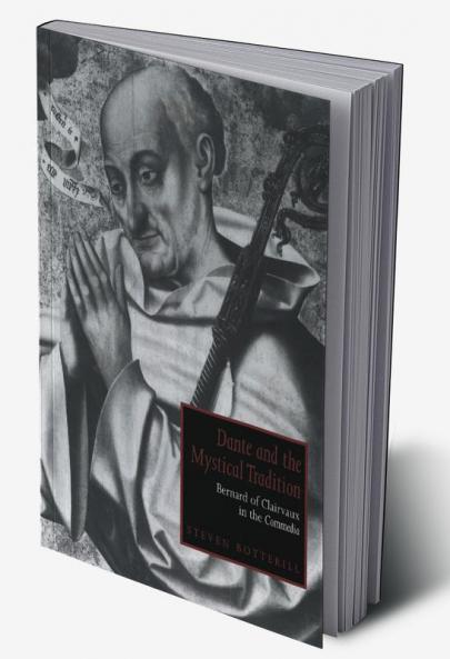 Dante and the Mystical Tradition