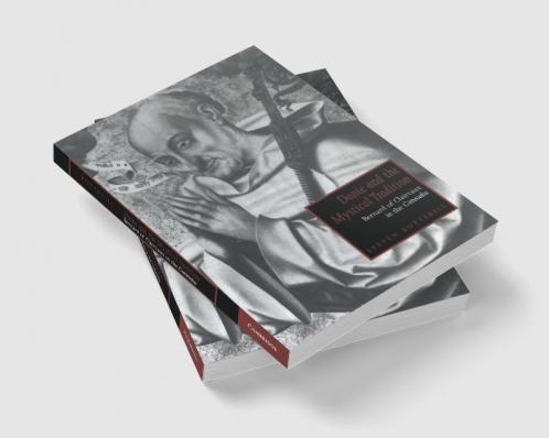 Dante and the Mystical Tradition