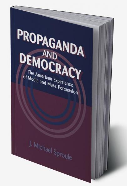 Propaganda and Democracy