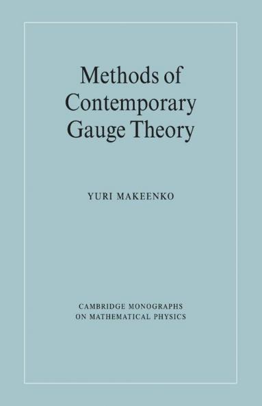 Methods of Contemporary Gauge Theory