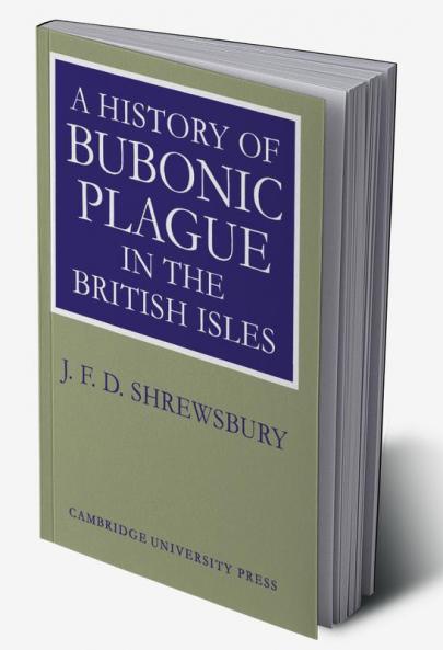 A History of Bubonic Plague in the British Isles