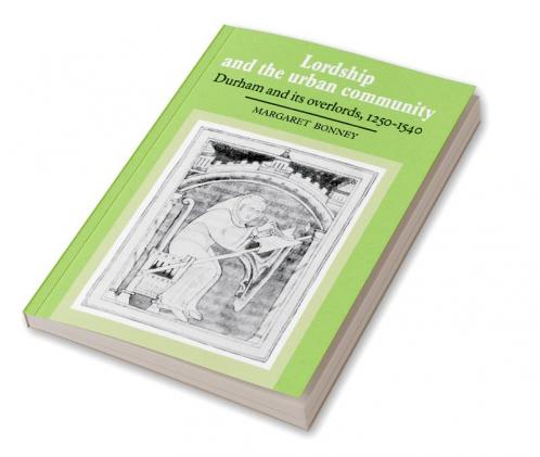 Lordship and the Urban Community