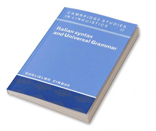 Italian Syntax and Universal Grammar