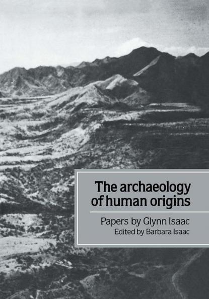 The Archaeology of Human Origins