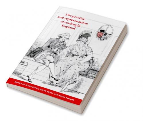 The Practice and Representation of Reading in England