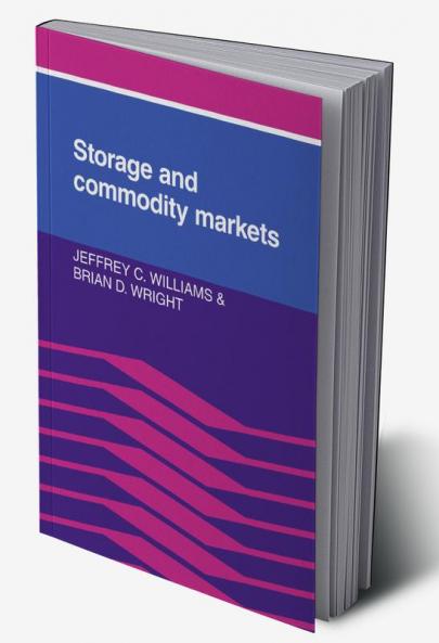 Storage and Commodity Markets