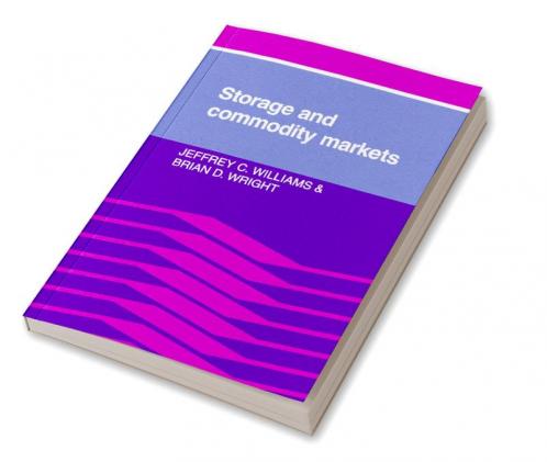 Storage and Commodity Markets