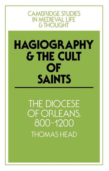 Hagiography and the Cult of Saints