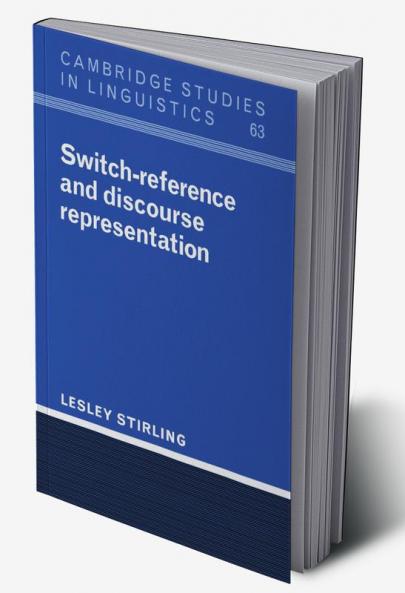 Switch-Reference and Discourse Representation
