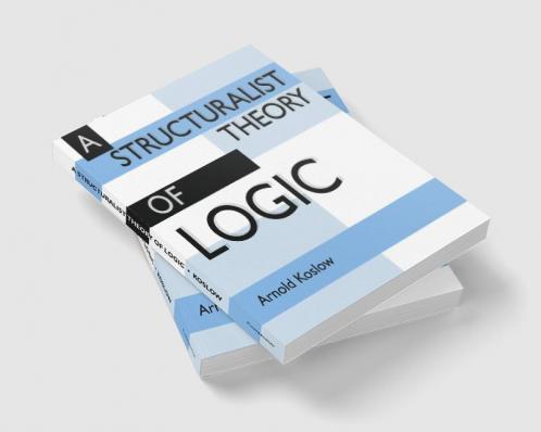 A Structuralist Theory of Logic