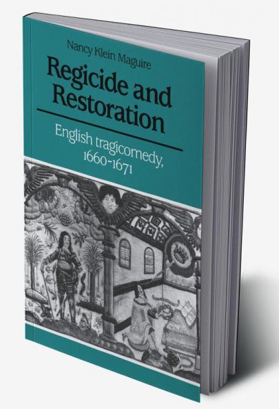 Regicide and Restoration