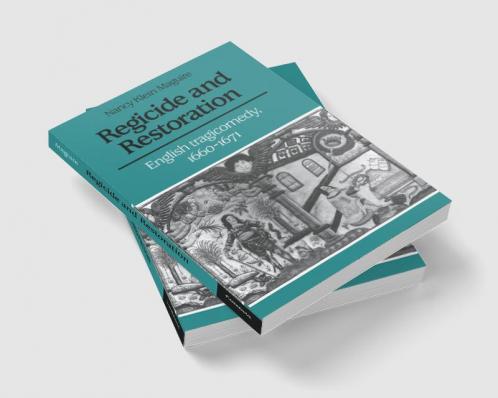 Regicide and Restoration