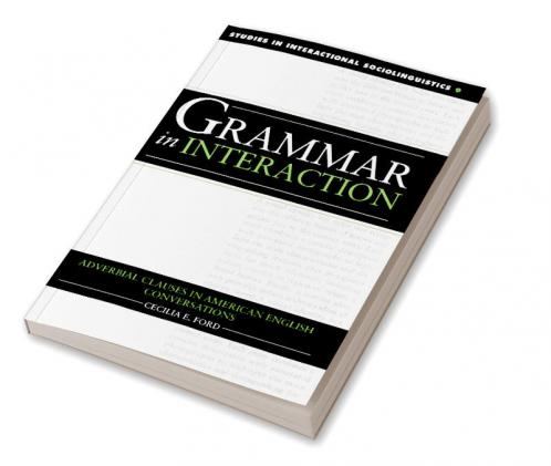 Grammar in Interaction