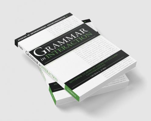 Grammar in Interaction