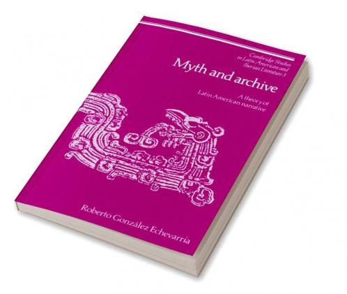 Myth and Archive