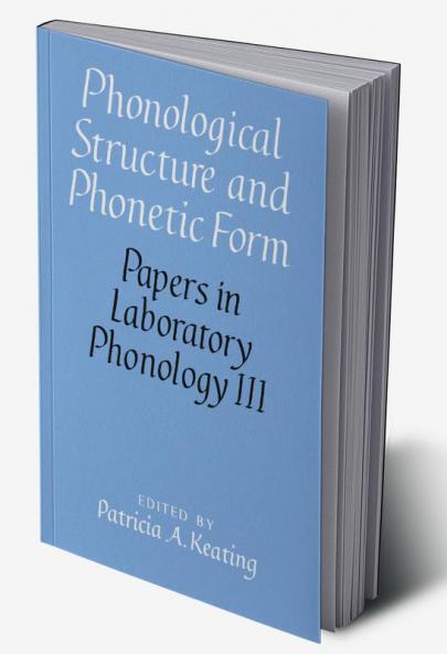 Phonological Structure and Phonetic Form