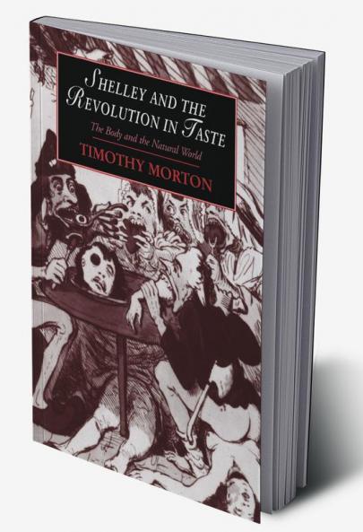 Shelley and the Revolution in Taste