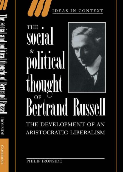 The Social and Political Thought of Bertrand Russell