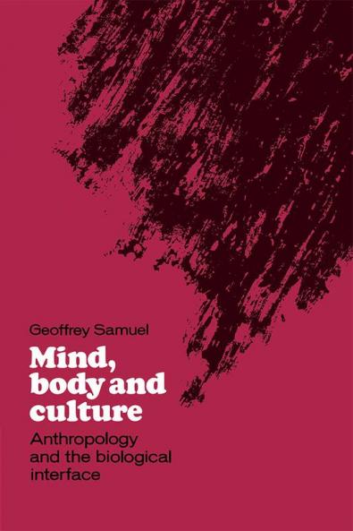 Mind Body and Culture