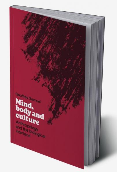 Mind Body and Culture