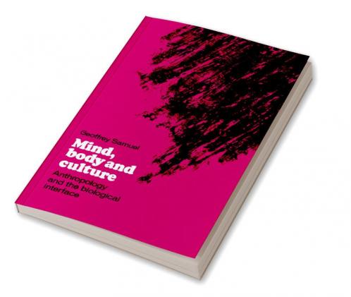 Mind Body and Culture
