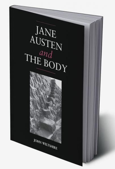 Jane Austen and the Body