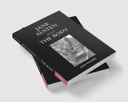 Jane Austen and the Body