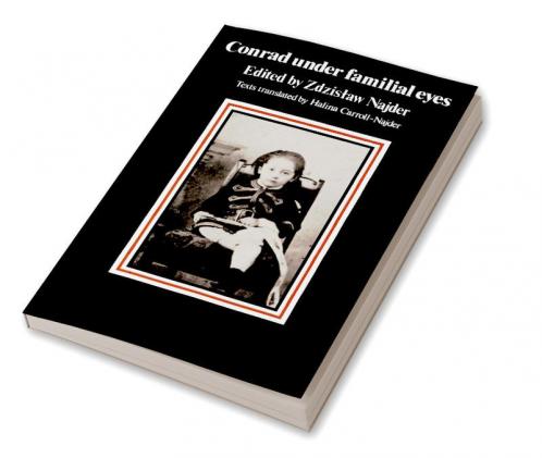 Conrad Under Familial Eyes