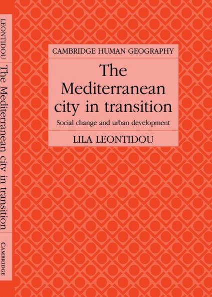 The Mediterranean City in Transition