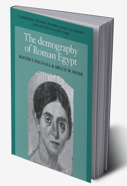 The Demography of Roman Egypt