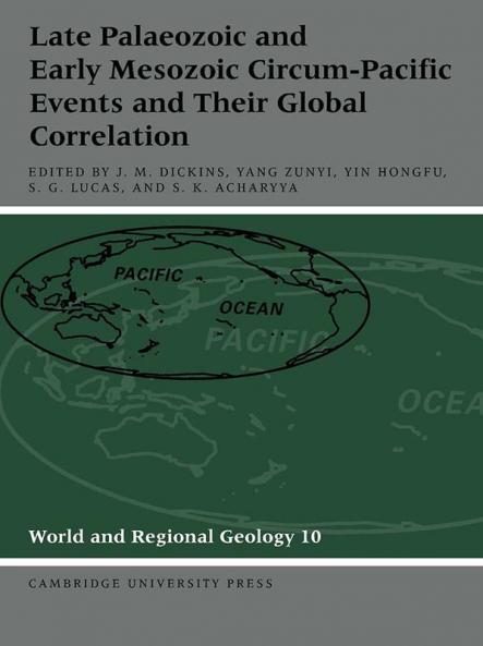Late Palaeozoic and Early Mesozoic Circum-Pacific Events and Their Global Correlation